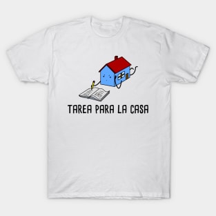 Tarea para la Casa - Spanish Puns Collection T-Shirt